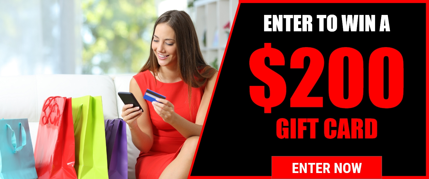 Enter To Win a $200 Gift Card